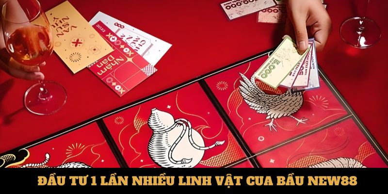 Đầu tư 1 lần nhiều linh vật